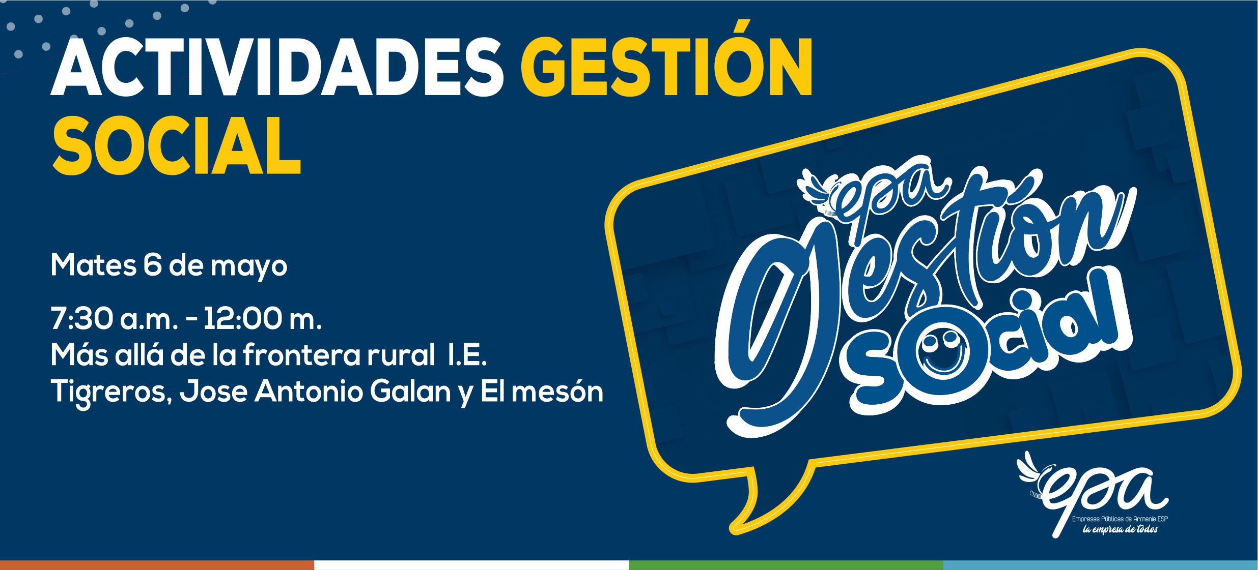 martes 6 de mayo Mas allá de la frontera rural I.E. Tigreros Jose Antonio Galan y El mesón