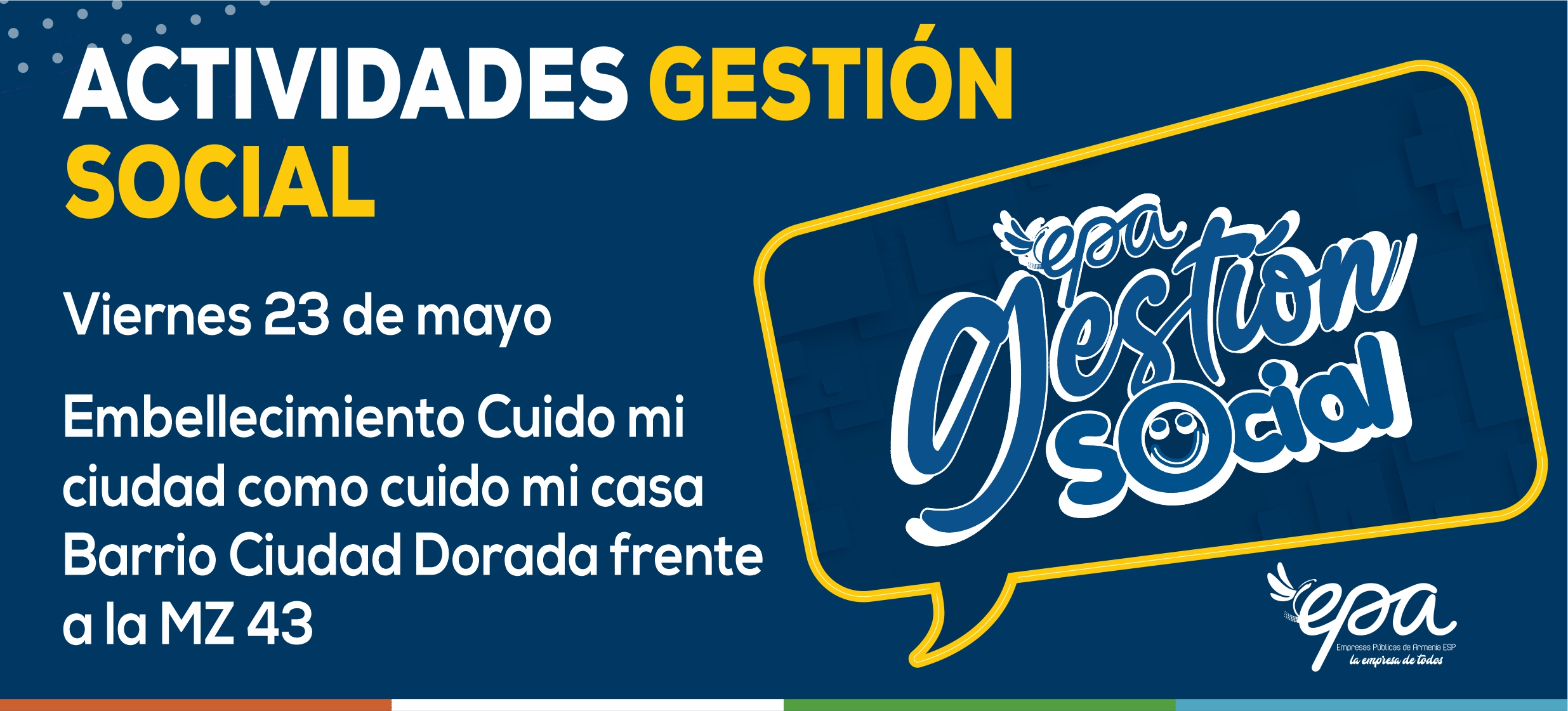 viernes 23 de mayo Embellecimiento Cuido mi ciudad como cuido mi casa Barrio Ciudad Dorada frente a la MZ 43